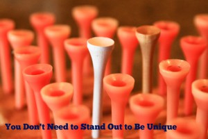 You Don’t Need to Stand Out to Be Unique