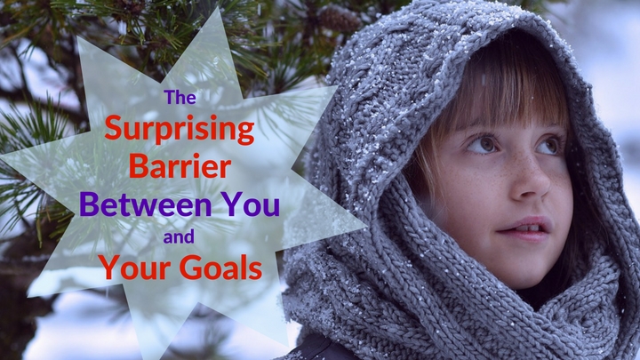 The Surprising Barrier Between You and Your Goals