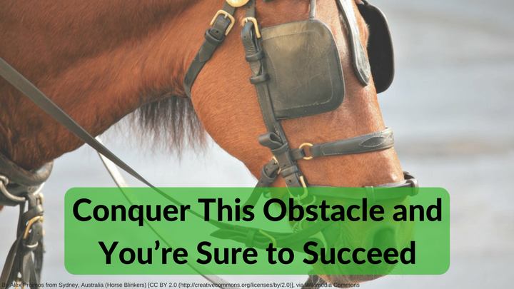 Conquer This Obstacle and You’re Sure to Succeed